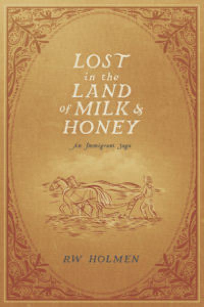 Lost in the Land of Milk and Honey bookcover