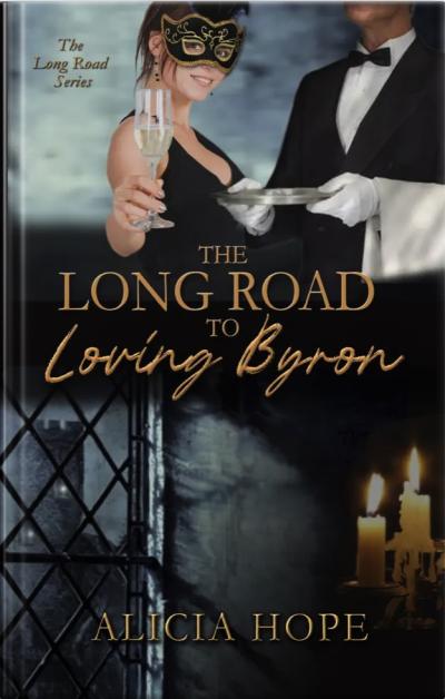 Cover of The Long Road to Loving Byron