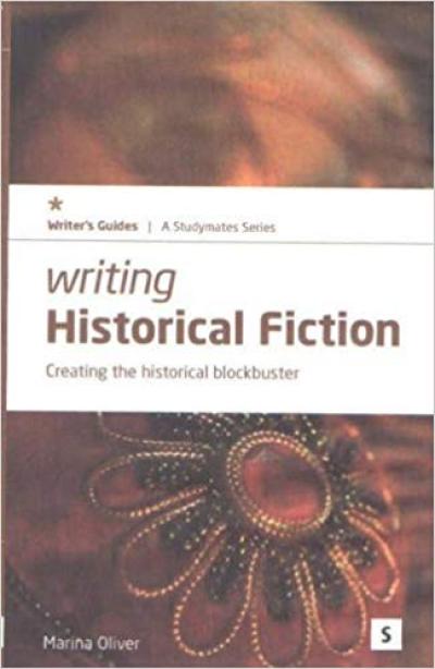 Writing Historical Fiction - Creating the historical blockbuster- Bookluver